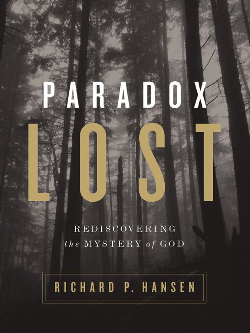 Title details for Paradox Lost by Richard P. Hansen - Available